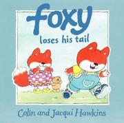 Cover of: Foxy Loses His Tail