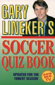Cover of: Gary Lineker's Soccer Quiz Book