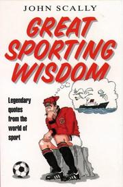 Cover of: Great Sporting Wisdom by John Scally