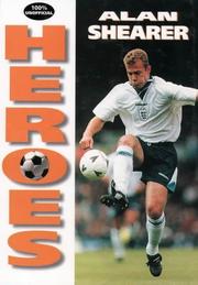 Cover of: Alan Shearer (Heroes) by David Harding