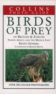 Cover of: Birds of Prey of Europe, North Africa and the Middle East by Benny Gensbol
