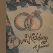 Cover of: Our Wedding: A Journal