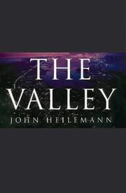 Cover of: The Valley by John Heilemann