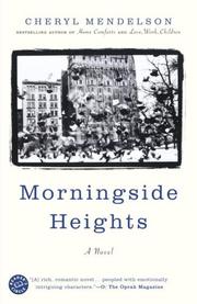 Cover of: Morningside Heights by Cheryl Mendelson