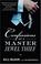 Cover of: Confessions of a Master Jewel Thief