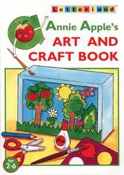 Cover of: Annie Apple's Art and Craft Book (Letterland at Home)