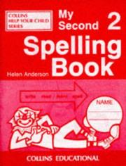 Cover of: My Second Spelling Book (My Spelling Books)
