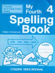 Cover of: My Fourth Spelling Book (My Spelling Books)