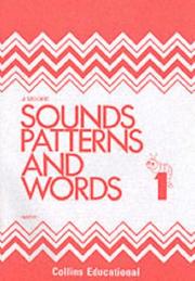 Cover of: Sounds, Patterns and Words (Sounds, Patterns & Words)