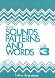 Cover of: Sounds, Patterns and Words (Sounds, Pattern & Words)