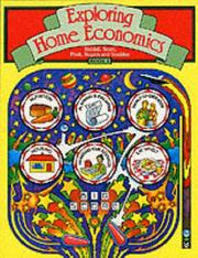 Cover of: Exploring Home Economics Book2 by Ruth Riddell, Scott, Prisk, ROGERS, Staddon