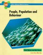 Cover of: People, Population and Behaviour (Collins Advanced Modular Sciences)