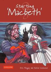 Cover of: Starting "Macbeth" (Collins Starting Shakespeare) by E.J. Boagey, Adrian Lockwood, John Mannion