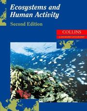Cover of: Ecosystems and Human Activity (A-level Geography)