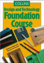 Design and technology foundation course by M. Finney, Colin Chapman, Michael Horsley