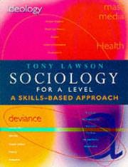 Cover of: Sociology for A Level: A Skills-based Approach