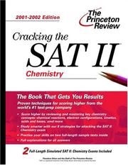Cover of: Cracking the SAT II: Chemistry, 2001-2002 Edition (Cracking the Sat II Chemistry)