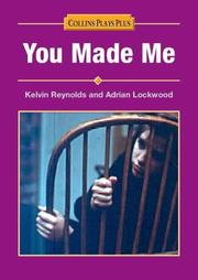 Cover of: You Made Me (Plays Plus S.)