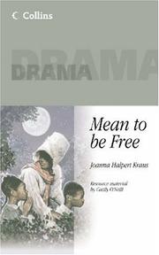 Cover of: Mean to Be Free (Plays Plus)
