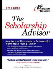 Cover of: The Scholarship Advisor, Fifth Edition (College Admissions Guides)