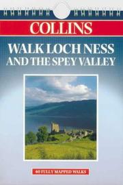 Cover of: Walk Loch Ness and the Spey Valley (Walking Guide S.)