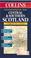 Cover of: Central and Southern Scotland (Collins British Isles and Ireland Maps)