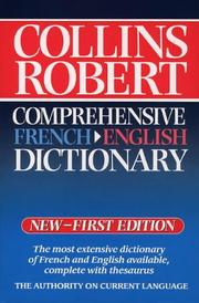 Cover of: Collins-Robert Comprehensive French-English Dictionary by 
