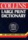 Cover of: Collins Large Print Dictionary