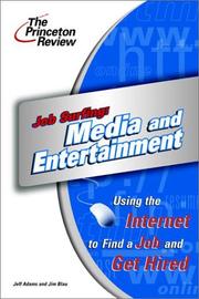 Cover of: Job Surfing: Media and Entertainment: Using the Internet to Find a Job and Get Hired (Career Guides)