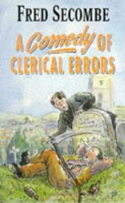 Cover of: A Comedy of Clerical Errors by Fred Secombe