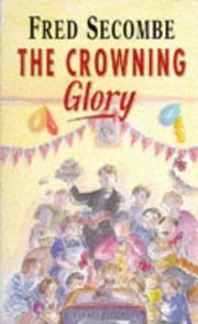 Crowning Glory by Fred Secombe