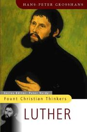 Cover of: Luther (Fount Christian Thinkers) by Hans-Peter Grosshans