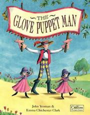 Cover of: The Glove Puppet Man by John Yeoman, Emma Chichester Clark