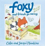 Cover of: Foxy and Friends Go Racing