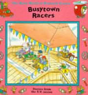 Cover of: Busytown Racers ("Busy World of Richard Scarry")