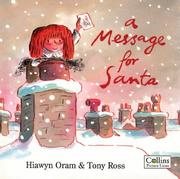 Cover of: A Message for Santa by Hiawyn Oram