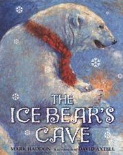 Cover of: The Ice Bear's Cave by Mark Haddon
