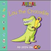 Cover of: Lou the Crocodile (Animal Stories)