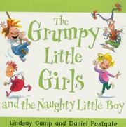 Cover of: Grumpy Little Girls and the Naughty Little Boy (Grumpy Little Girls)