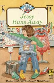 Cover of: Jessy Runs Away by Rachel Anderson