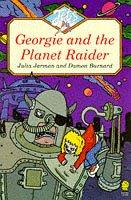 Cover of: Georgie and the Planet Raider (Jets) by Julia Jarman