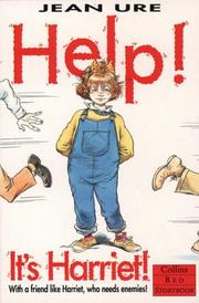 Cover of: Help! It's Harriet (Collins Red Storybooks) by Jean Ure