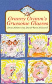 Cover of: Granny Grimm's Gruesome Glasses (Jets) by Jenny Nimmo