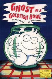 Cover of: Ghost in a Goldfish Bowl (Collins Yellow Storybooks)