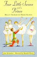 Cover of: Four Little Swans and a Prince (Collins Story Collection)