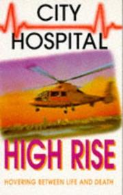 Cover of: High Rise (City Hospital)