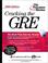 Cover of: Cracking the GRE with Sample Tests on CD-ROM