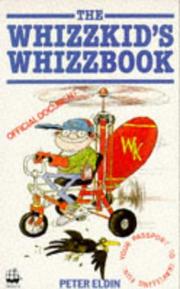 Cover of: The Whizzkid's Whizzbook by Peter Eldin