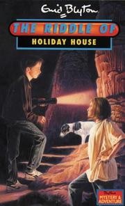 Cover of: The Riddle of the Holiday House by Enid Blyton