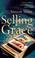 Cover of: Selling Grace